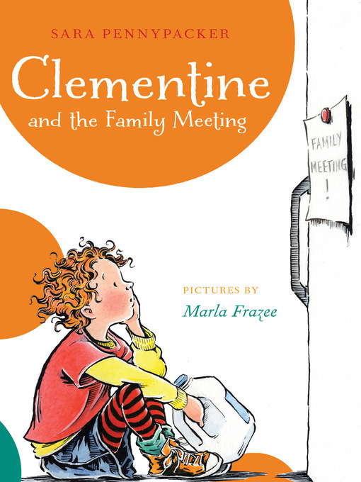 Title details for Clementine and the Family Meeting by Sara Pennypacker - Wait list